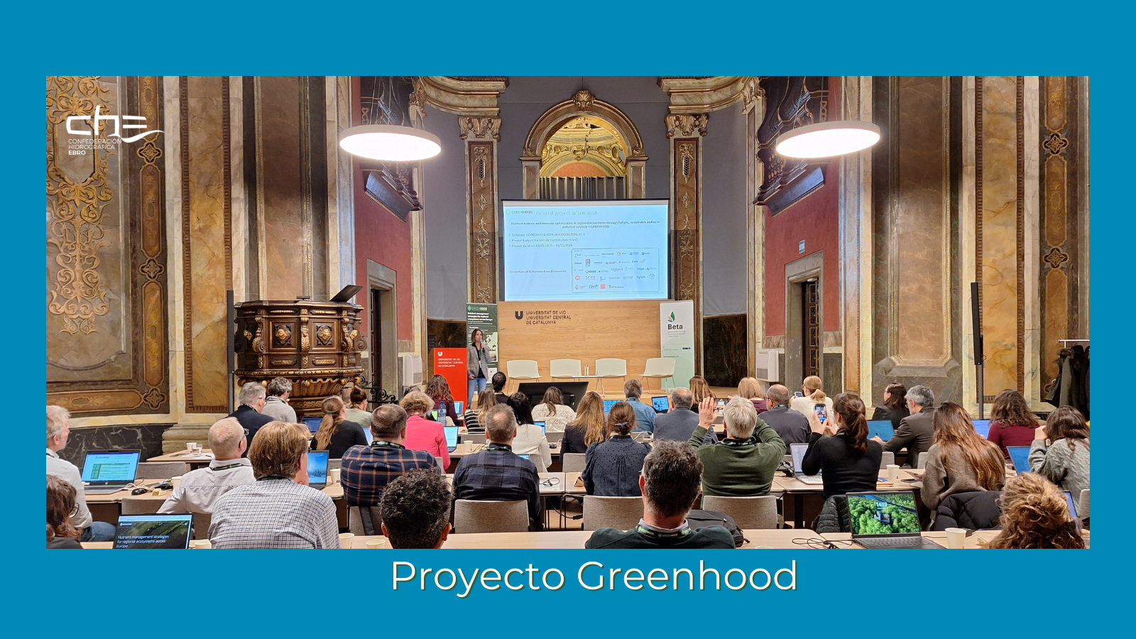 La Confederación Hidrográfica del Ebro participa en el lanzamiento del proyecto europeo Greenhood